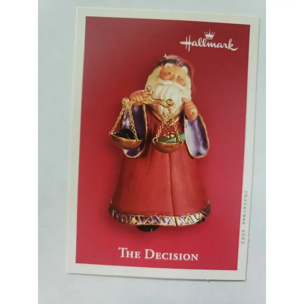 Vintage 2003 Hallmark‎ The Decision Ornament Santa Claus U5